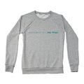 Women's My DogS Crew Sweatshirt, Heather Grey